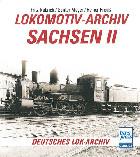 Lokomotiv archiv sachsen - lokomotiv-archiv, ii
