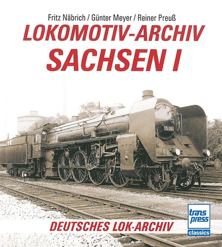 Lokomotiv archiv sachsen - lokomotiv-archiv, i