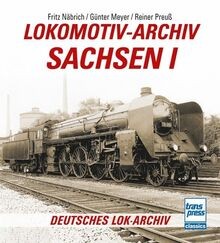 Lokomotiv archiv sachsen - lokomotiv-archiv, 1: