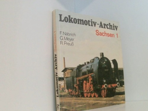 Lokomotiv archiv sachsen f - lokomotiv-archiv, 1