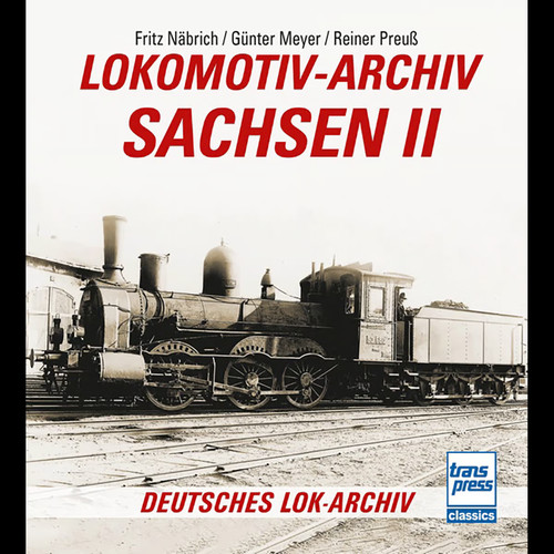 Lokomotiv archiv sachsen de - lokomotiv-archiv, 2: